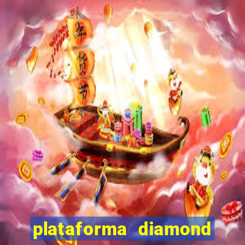 plataforma diamond 777 bet